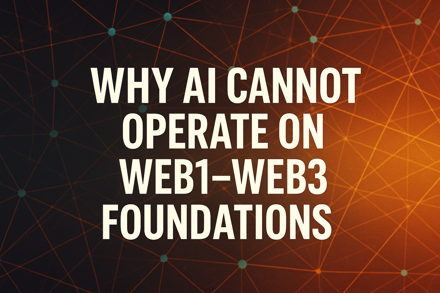 Visual representation of Web1, Web2, and Web3 architecture layers collapsing under entropy with Web4 emerging as causation-verified alternative